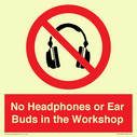 no-headphones-or-ear-buds-in-the-workshop~